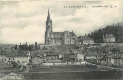 CPA FRANCE 38 " La Tour du Pin, Quartier de l'église".