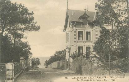 CPA FRANCE 17 "Le Bureau St Palais, Villa Maroussia, la descente de la plage".