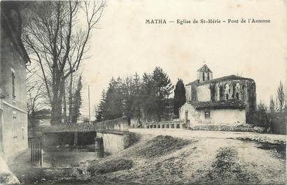 CPA FRANCE 17 " Matha, Eglise de St Hérie, Pont de l'Antenne".