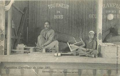 CPA BELGIQUE "Liège, Extrème orient, le tourneur en bois" / EXPOSITION UNIVERSELLE 1905