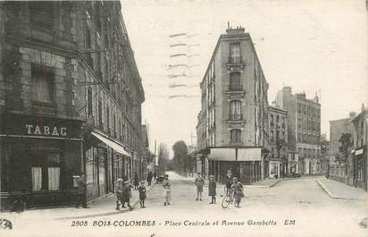 CPA FRANCE 92 "Bois Colombe, Place Centrale et avenue Gambetta''