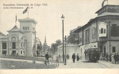 CPA BELGIQUE "Liège, le jardin d'acclimatation" / EXPOSITION UNIVERSELLE 1905 / TRAMWAY 