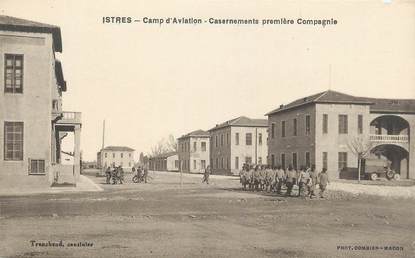 CPA FRANCE 13 " Istres, Le camp d'aviation, Casernements première compagnie"