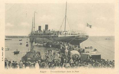 CPA ALGERIE "Alger, le transatlantique dans le port"'