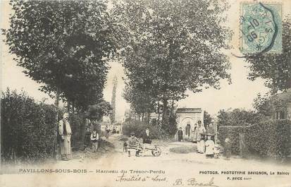 CPA FRANCE 93 " Pavillons sous Bois, Hameau du Trésor Perdu"'