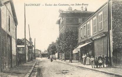 CPA FRANCE 93 " Bagnolet, Ecoles des Couture rue Jules Ferry"