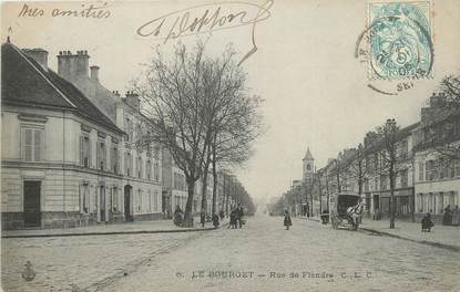 CPA FRANCE 93 " Le Bourget, Rue de Flandre"