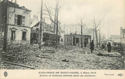 CPA FRANCE 93 " St Denis, Explosion du 04 mars 1916, arbres et maisons atteints "