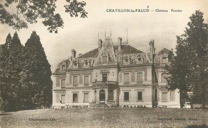 CPA FRANCE 01 " Chatillon la Palud, Château Ferrier"