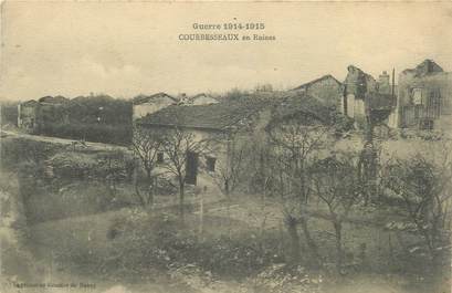 CPA FRANCE 55 " Courbesseaux en ruines, Guerre 1914-1915"