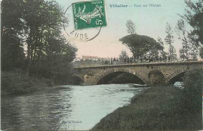 CPA FRANCE 11 " Villalier, Pont sur l'Orbiel"