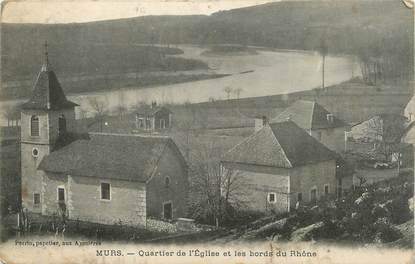 CPA FRANCE 38 " Murs, Quartier de l'église et les bords du Rhône"