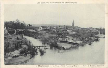 CPA FRANCE 82 "Montauban, Le Tarn côté Faubourg Sapiac, grandes inondations du Midi en 1930"