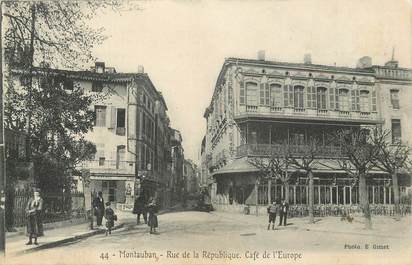 CPA FRANCE 82 "Montauban, Rue de la République, Café de l'Europe"