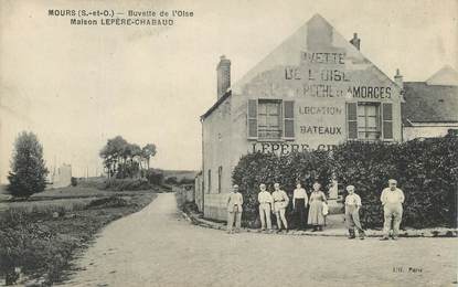 CPA FRANCE 95 "Mours, Buvette de l'Oise, Maison Lepère Chabaud"