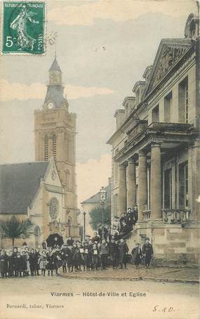 CPA FRANCE 95 "Viarmes, Hôtel de Ville et église"