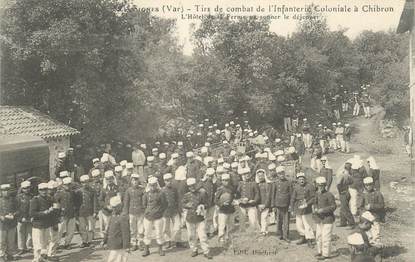 CPA FRANCE 83 " Signes, Tirs de combat de l'Infanterie Coloniale à Chibron, L'Hôtel de la ferme"