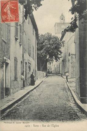 CPA FRANCE 83 " Nans, Rue de l'église"