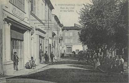 CPA FRANCE 83 "Montauroux, Rue du Clot et les cafés"