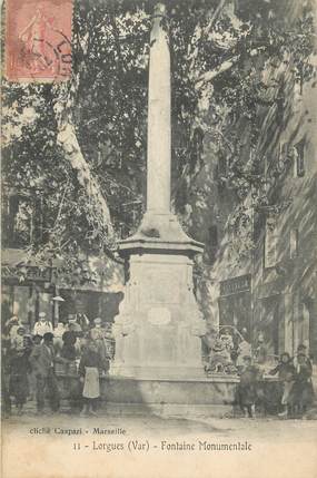 CPA FRANCE 83 "Lorgues, Fontaine monumentale"