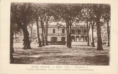 CPA FRANCE 83 " Bras, Hôtel Giraud"
