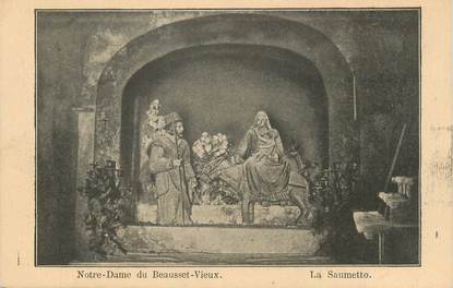 CPA FRANCE 83 " Le Beausset, Notre Dame du Beausset, La Saumetto"