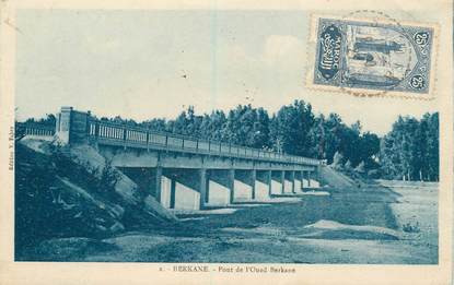 CPA MAROC "Berkane, Pont de l'Oued Berkane"