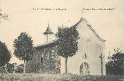 CPA FRANCE 38 " Gillonnay, La chapelle"