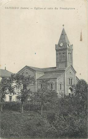 CPA FRANCE 38 " Sardieu, L'église et un coin du presbytère"