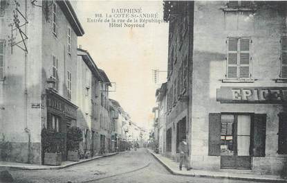 CPA FRANCE 38 " La Côte St André, Entrée de la Rue de la République et Hôtel Noyroud"