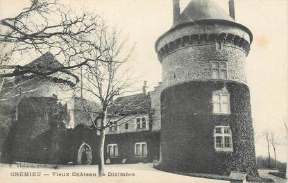 CPA FRANCE 38 " Crémieu, Le vieux Château de Dizimieu"