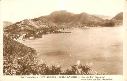 CPA GUADELOUPE "Saintes, Terre de Haut, vue du Fort Napoléon"