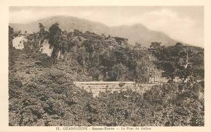 CPA GUADELOUPE "Basse Terre, le Pont du Galiou"