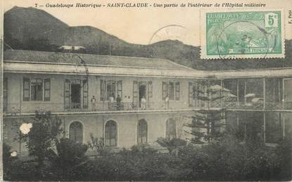 CPA GUADELOUPE "Saint Claude, Hopital militaire"