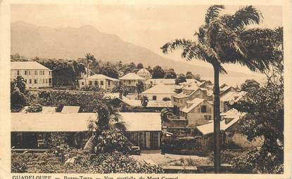 CPA GUADELOUPE "Basse Terre, vue partielle du Mont Carmel"