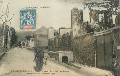 CPA GUADELOUPE "Basse Terre, le gouvernement incendié 1905"