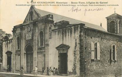 CPA GUADELOUPE "Basse Terre, Eglise du Carmel"