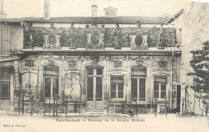 CPA FRANCE 88 "Neufchateau, Bureaux de la Banque Maljean" / BANQUE