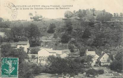 CPA FRANCE 87 " St Julien le Petit, Larrond et la Butte de l'ancien Château de Rochain"