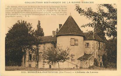CPA FRANCE 87 "Bussière Poitevine, Le château de Lavau"