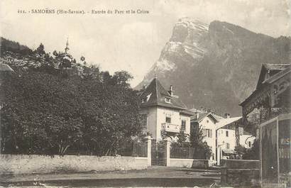 CPA FRANCE 74 " Samoëns, Entrée du parc et le Criou"