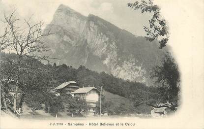 CPA FRANCE 74 " Samoëns, Hôtel Bellevue et le Criou "