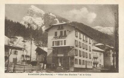 CPA FRANCE 74 " Samoëns, Hôtel des Glaciers et le Criou"