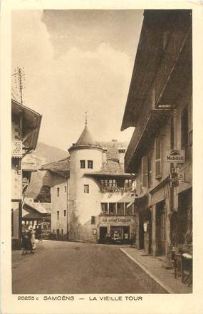 CPA FRANCE 74 " Samoëns, La vieille tour"