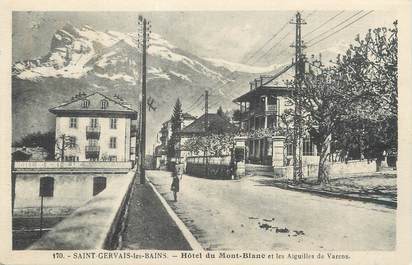 CPA FRANCE 74 " St Gervais les Bains, Hôtel du Mont Blanc et les Aiguilles de Varens"
