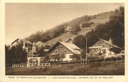 CPA FRANCE 74 " St Gervais les Bains, Les Campanules, maison du Docteur Paillet"