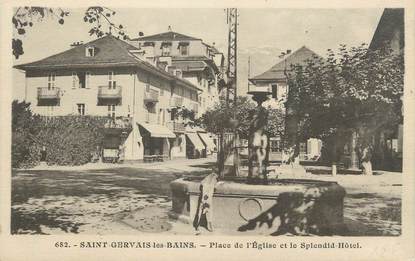 CPA FRANCE 74 " St Gervais les Bains, La Place de l'église et le Splendid Hôtel"