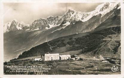 CPA FRANCE 74 "St Gervais les Bains, Le Col de Voza, L'Aiguille Verte et les Aiguilles de Chamonix"