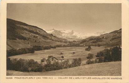 CPA FRANCE 74 " Praz sur Arly, La Vallée de l'Arly et les Aiguilles de Warens"