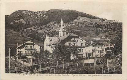 CPA FRANCE 74 " Praz sur Arly, Vue générale et Bellevarde"